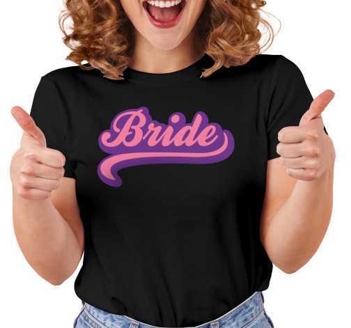 Dámské tričko s potiskem “Bride”