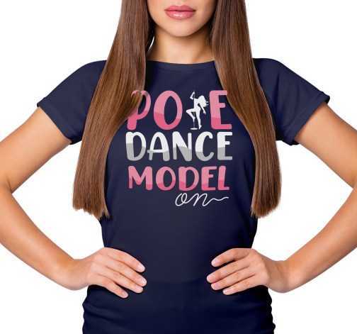 Dámské tričko s potiskem “Pole Dance Model”