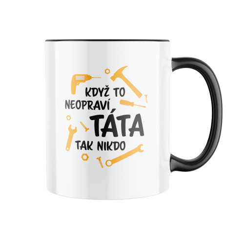 Keramický hrnek s potiskem Když to neopraví táta