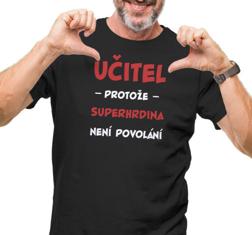 Pánské tričko s potiskem “Učitel