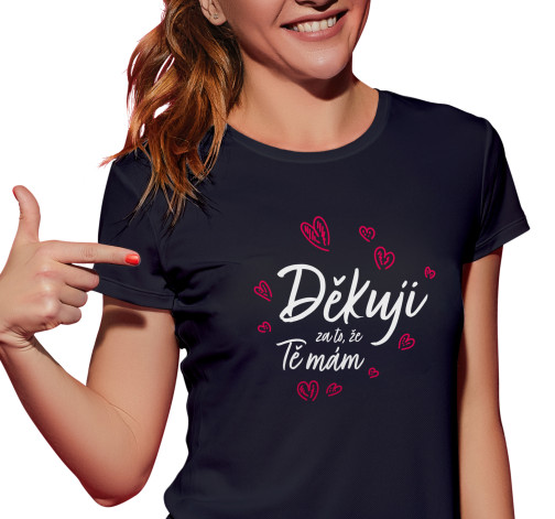 Dámské tričko s potiskem “Děkuji za to