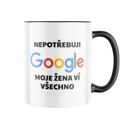 Keramický hrnek s potiskem Nepotřebuji Google